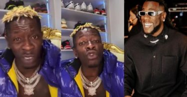 “If you don't know music, just shut up, I did not copy Burna Boy”- Shatta Wale