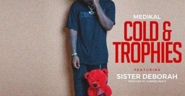 Medikal announces Album interlude titled Cold & Trophies featuring ex Girlfriend Sister Derby