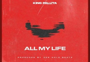 King Paluta – All My Life