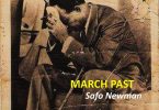 Safo Newman – March Past